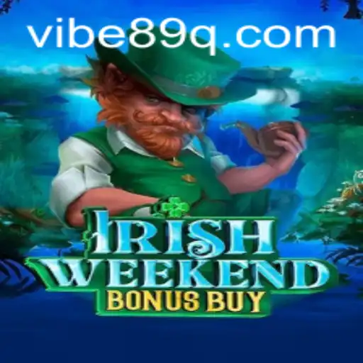 Descubra a Emoção de IrishWeekendBonusBuy: Regras e Estratégias